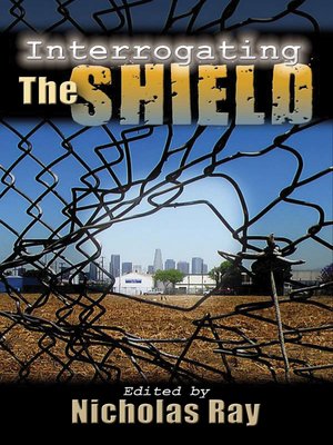 cover image of Interrogating the Shield